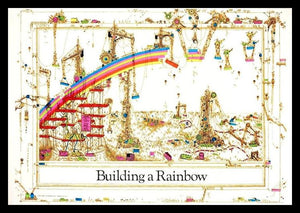 Building A Rainbow Art Poster Heavy Stock Paper Poster