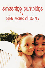 Load image into Gallery viewer, Smashing Pumpkins Siamese - Siamese Dream