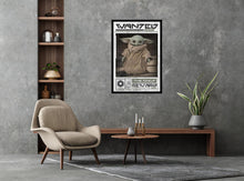 Load image into Gallery viewer, Baby Yoda Wanted Poster
