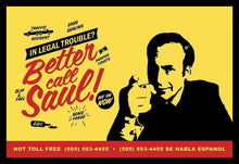 Load image into Gallery viewer, Better Call Saul Poster
