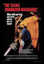 Load image into Gallery viewer, The Texas Chainsaw Massacre - Who Will Survive? Poster