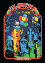 Load image into Gallery viewer, Clowns Are Funny Poster
