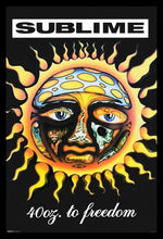 Load image into Gallery viewer, Sublime - 40 Oz To Freedom Poster
