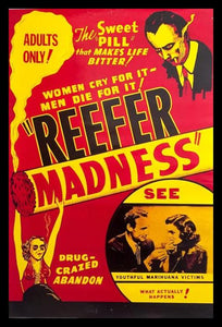 Reefer Madness - Drug Crazed Abandon Poster