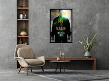 Load image into Gallery viewer, Breaking Bad - Remember My Name Poster
