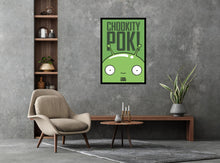 Load image into Gallery viewer, Final Space - Chookity Poh! Poster
