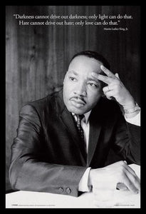 Martin Luther King - Darkness Poster
