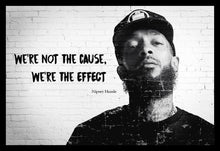Load image into Gallery viewer, Nipsey Hussle - Effect Poster
