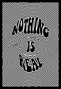 Nothing Is Real Poster