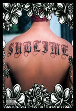 Load image into Gallery viewer, Sublime - Tattoo Poster
