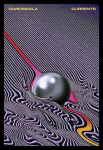 Tame Impala - Currents Poster