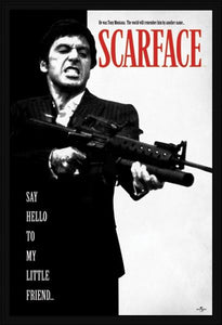 Scarface, Al Pacino, Tony Montana, Say Hello, Gangster, Crime, Movie Poster, Poster, Framed, Black Frame