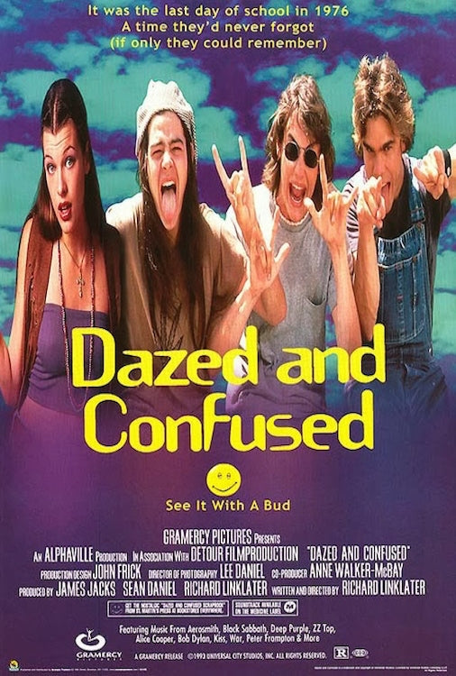 Dazed and Confused - 