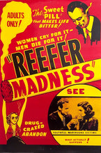 Load image into Gallery viewer, Reefer Madness - Drug Crazed Abandon
