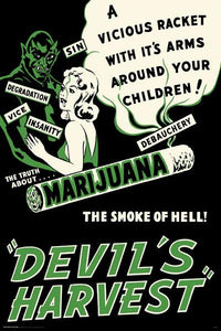 The Devil's Harvest, Marijuana, Weed, Poster, Rolled 